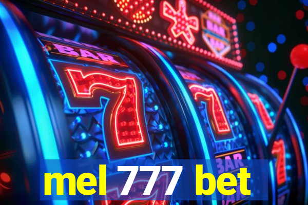 mel 777 bet